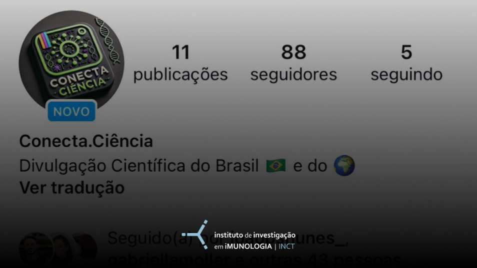 Novo canal do instagram: @Conecta.ciencia